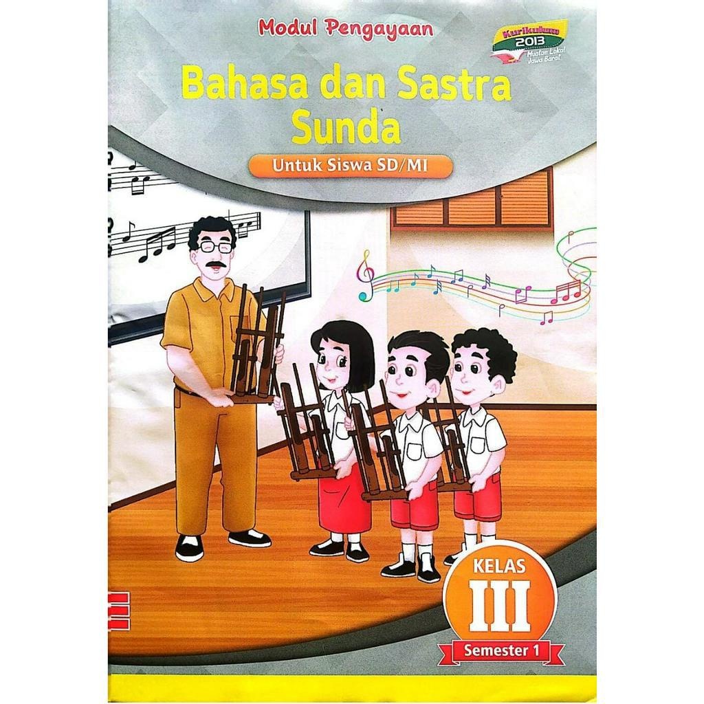 Buku Modul LKS Bahasa Sunda Kelas 3 SD MI Semester 1 Kurikulum 2013