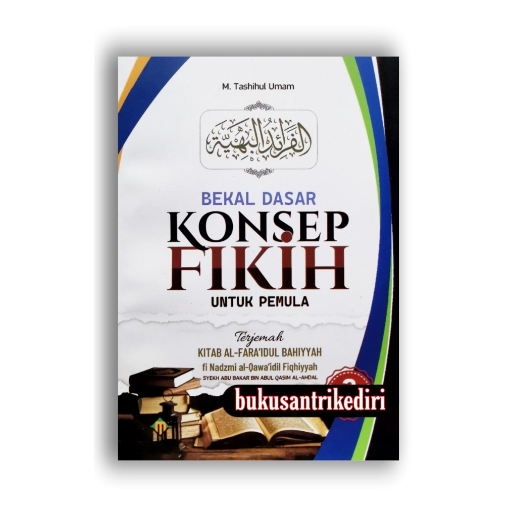 bekal dasar konsep fikih untuk pemula terjemah faroidul bahiyyah terjemah faroidul bahiyah terjemah 