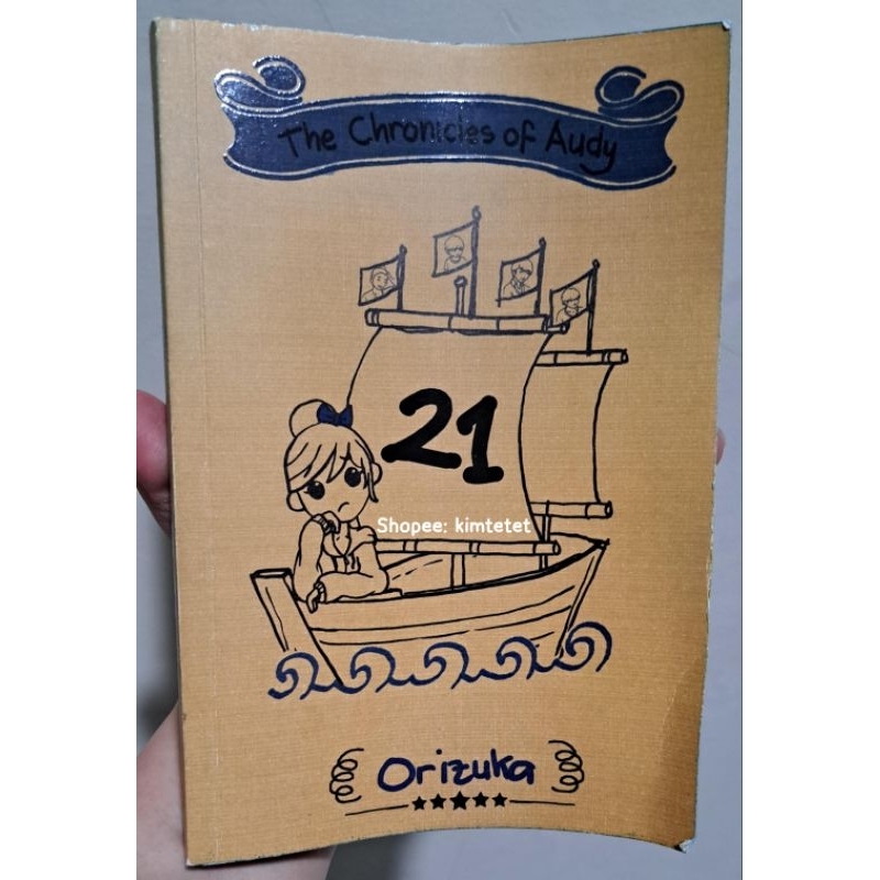 Novel The Chronicles of Audy 21 4R Orizuka Best Seller Teenlit Remaja Romance Love Cinta Keluarga Fa