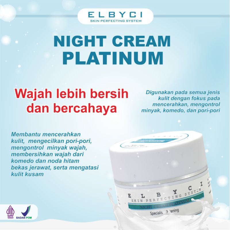 Night Cream Platinum Elbyci Mencerahkan Kulit Wajah Untuk Kulit Normal 10ml