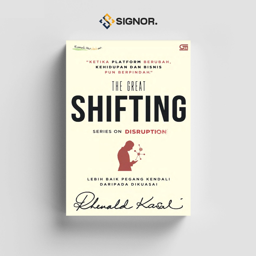 

[ID2418] The Great Shifting Series on Disruption - Rhenald Kasali