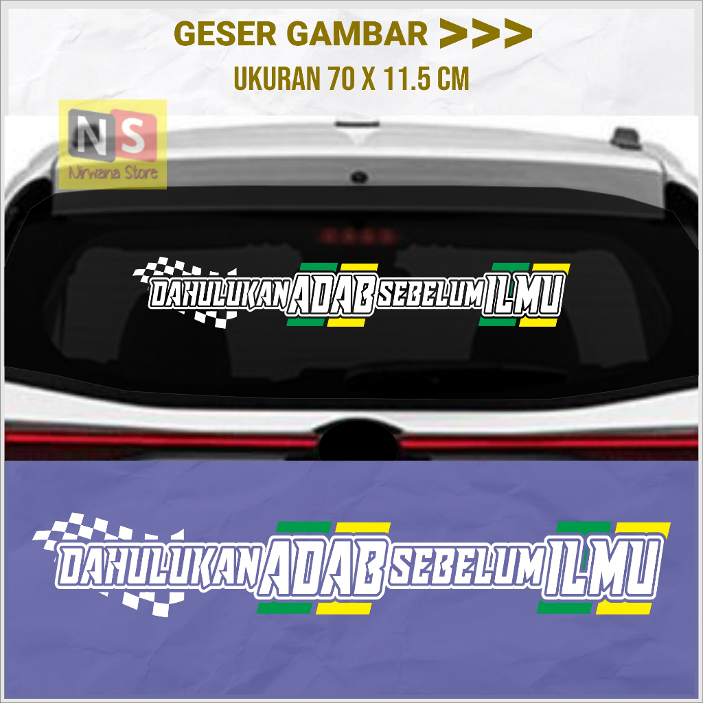 Stiker Kaca Mobil Dakwah Islami Adab Ilmu Cutting Sticker