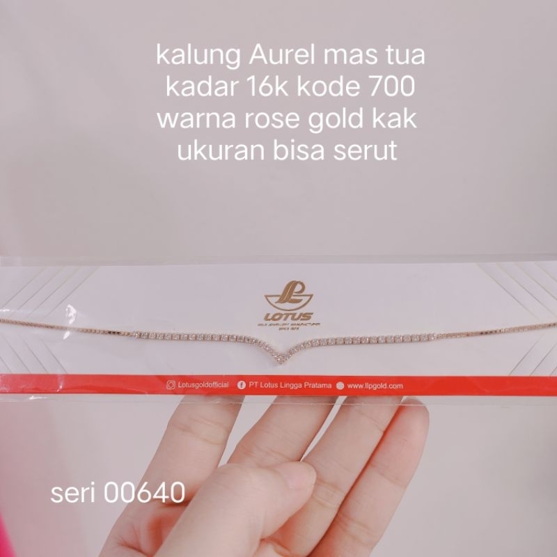 kalung Aurel mas tua kadar 17k 16k ada cap nya by lotus gold kalung nya bisa serutv