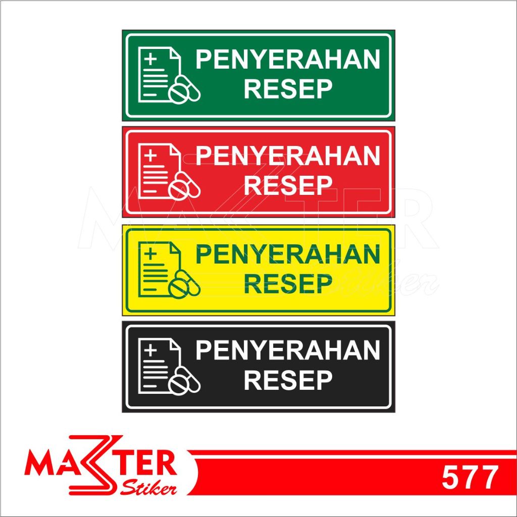 

577 - Stiker Penyerahan Resep, Sticker Vinyl, Premium, Tahan Air, Termurah, dan Bisa Custom