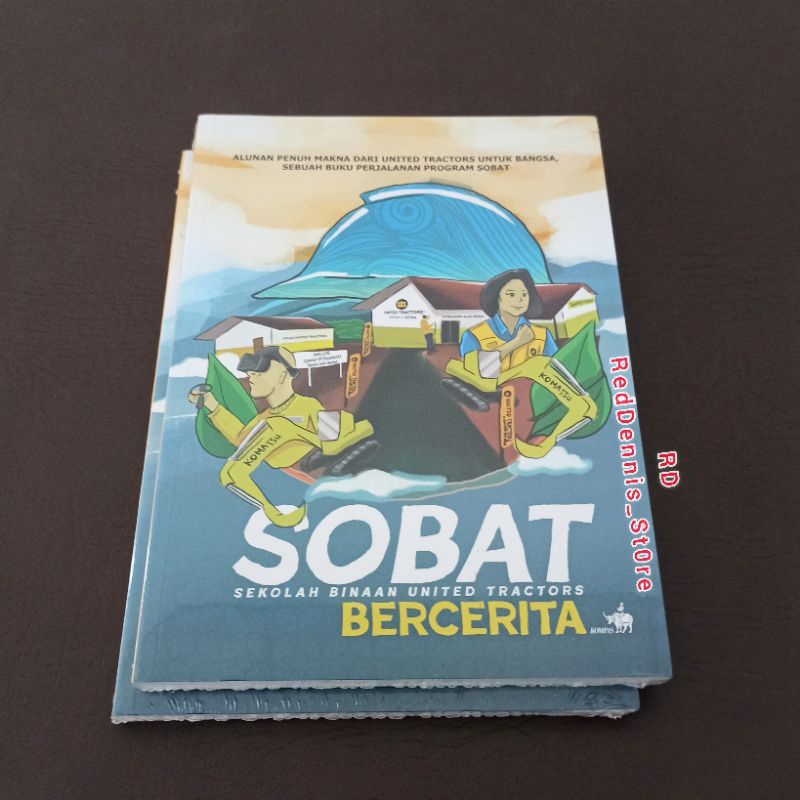 SOBAT (Sekolah Binaan United Tractors) Bercerita