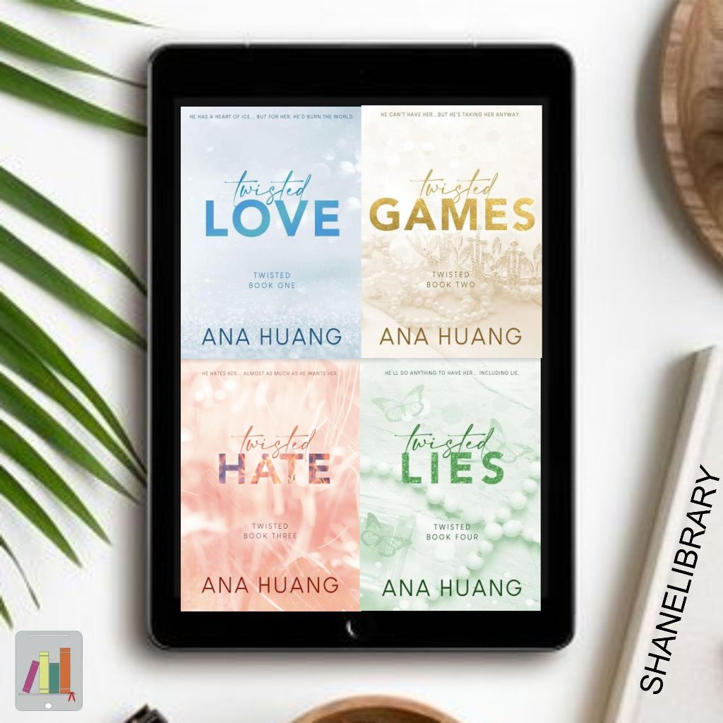 

Twisted Love, Twisted Games, Twisted Hate, Twisted Lies by Ana Huang