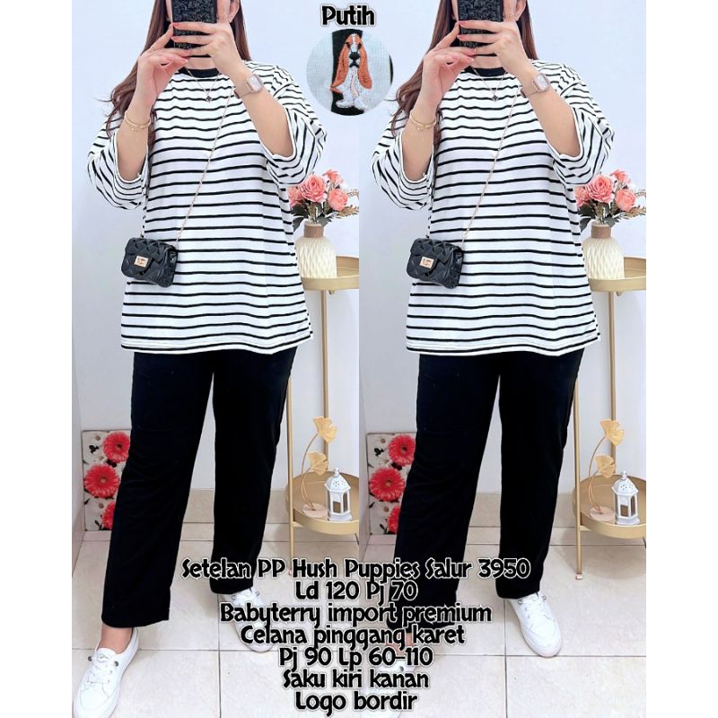 Set 3950 Setelan PP Hush Puppies Salur 3950