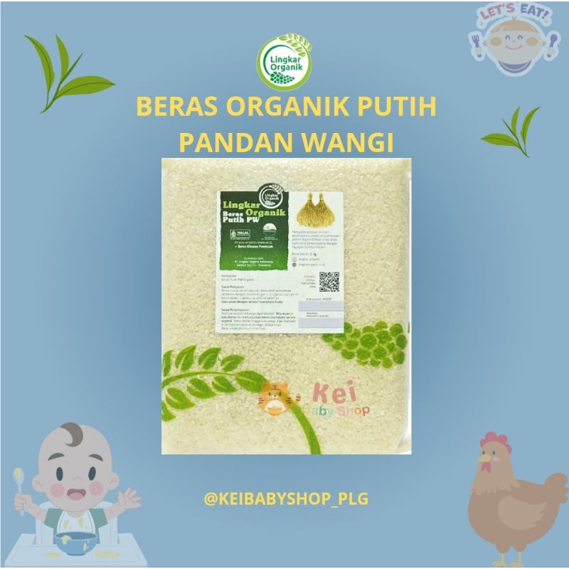 

Lingkar Organik Beras Pandan Wangi 2kg | Beras MPASI