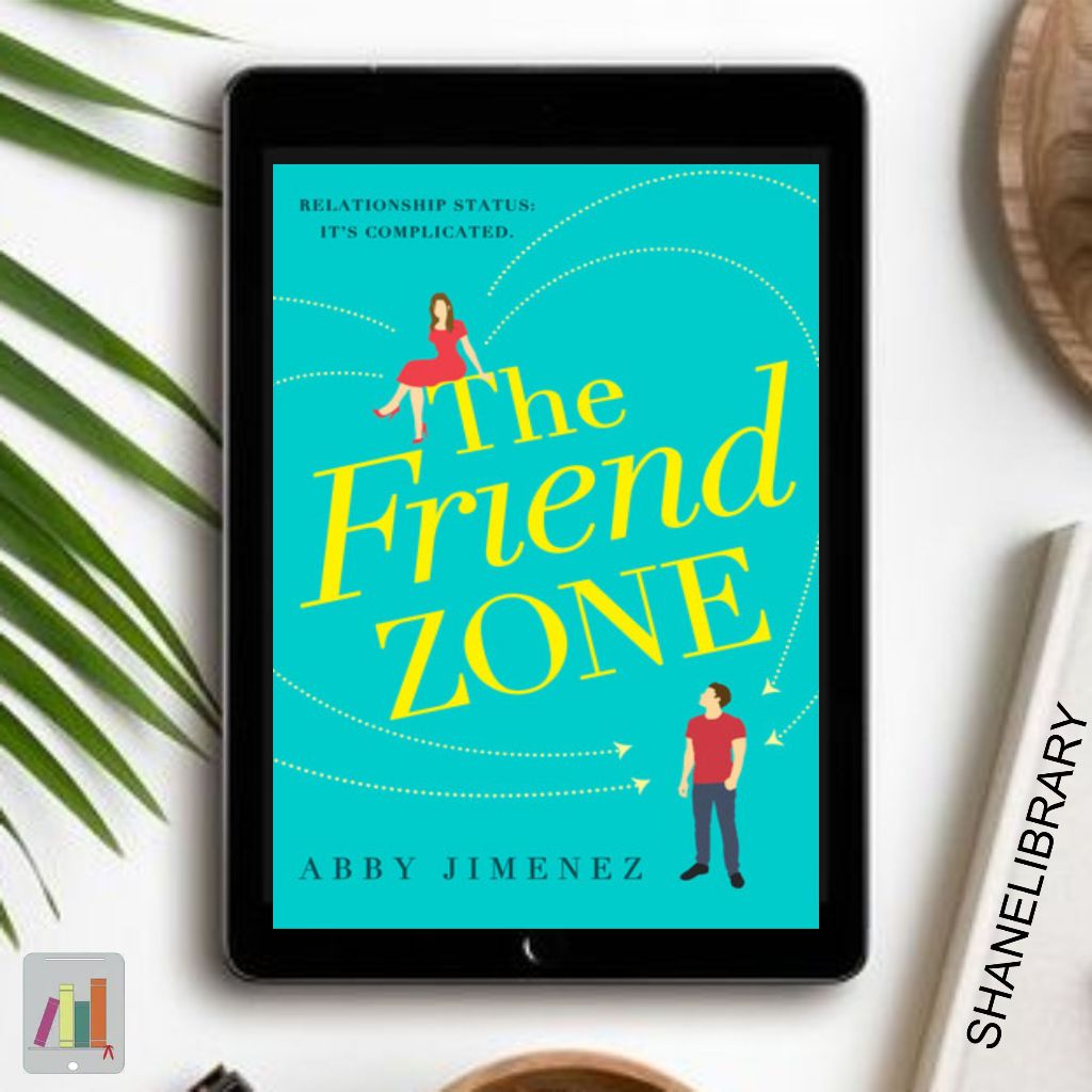 

The Friend Zone by Abby Jimenez