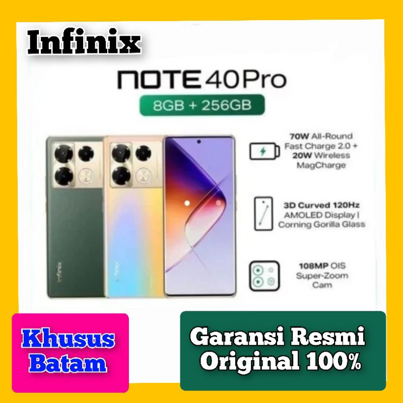 HANDPHONE INFINIX NOTE 40 PRO 5G RAM 8GB/256GB ANDROID NFC 45WATT GARANSI RESMI