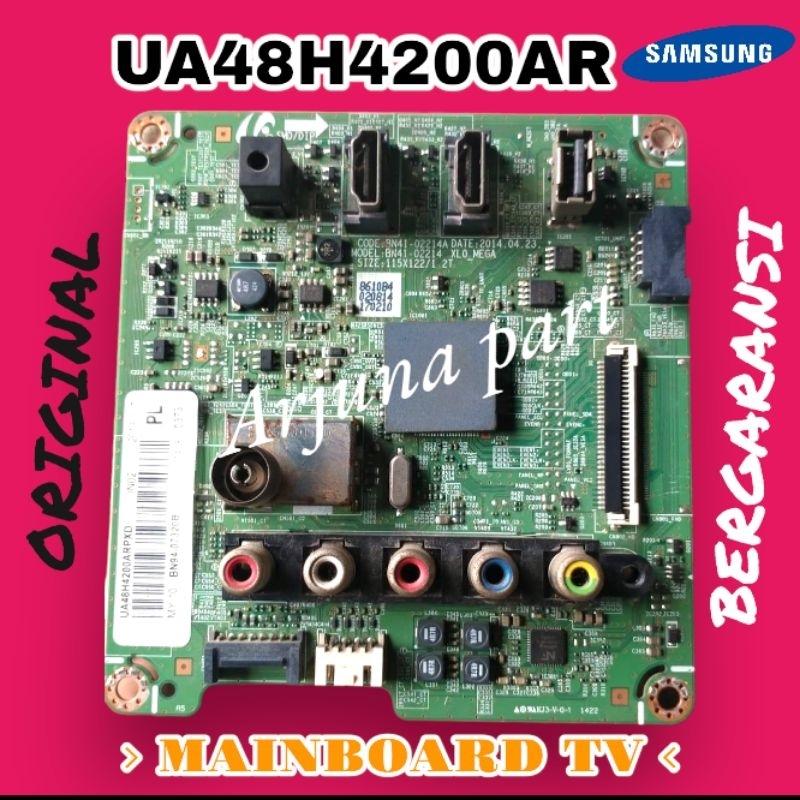 MAINBOARD TV SAMSUNG UA48H4200AR / MB TV SAMSUNG UA48H4200AR / MESIN TV SAMSUNG UA48H4200AR / MODUL 