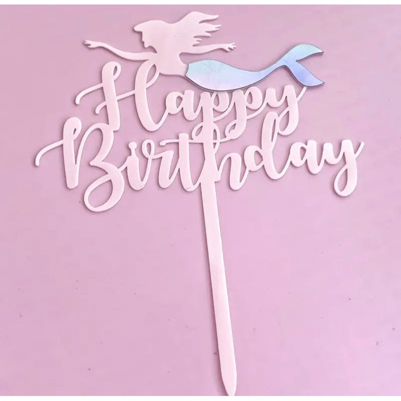 Cake topper tulisan happy birthday karakter mermaid putri duyung / toper kue ulang tahun anak ultah 
