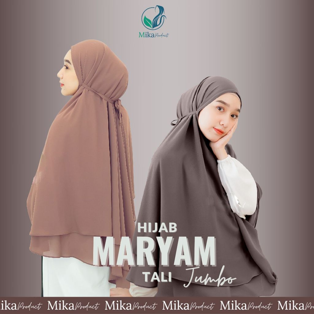 HIJAB KHIMAR MARYAM TALI SYARI JUMBO/JILBAB BERGO BAHAN CERUTY PREMIUM 𝐌𝐢𝐤𝐚 𝐏𝐫𝐨𝐝𝐮𝐜𝐭