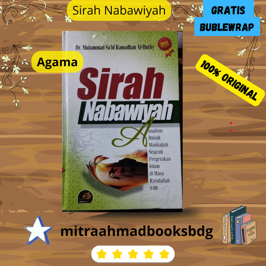 Sirah Nabawiyah - Muhammad Said Ramadhan Al Buthy /RBN ORIGINAL