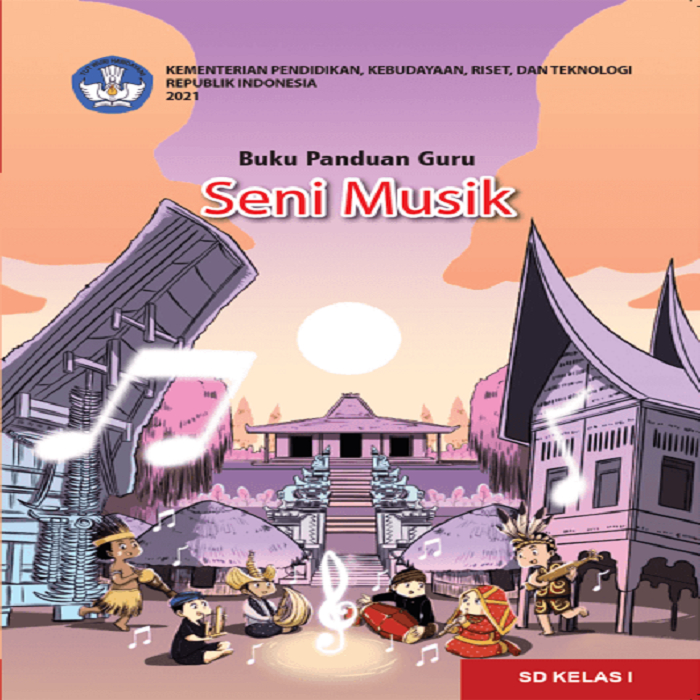 

Buku Panduan Guru Seni Musik untuk SD