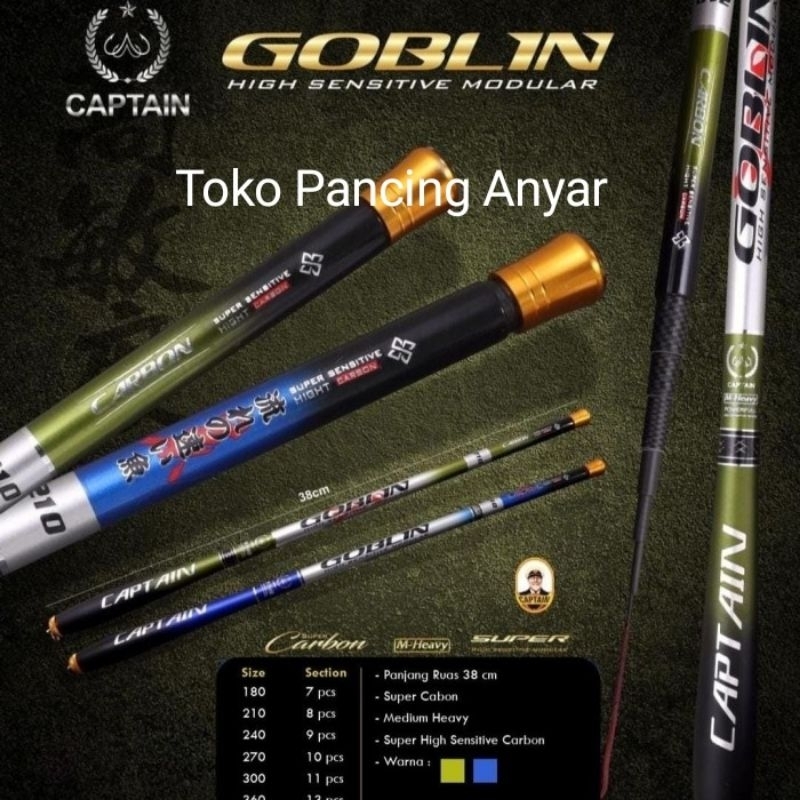 Joran tegek ros pendek Captain goblin
