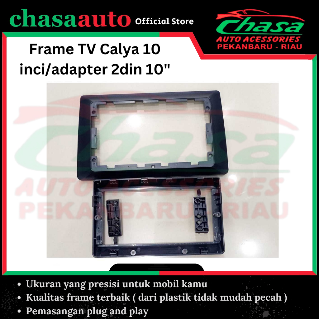 (CHASA) Frame TV mobil Calya 10 inci / adapter 2 din 10"