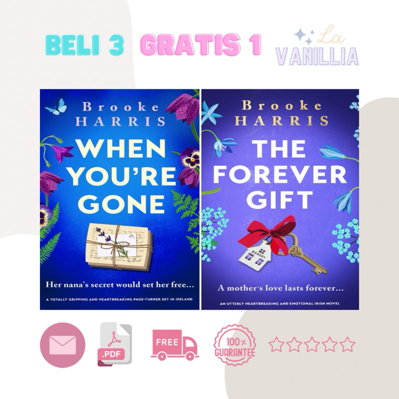 

When You're Gone The Forever Gift by Brooke Harris