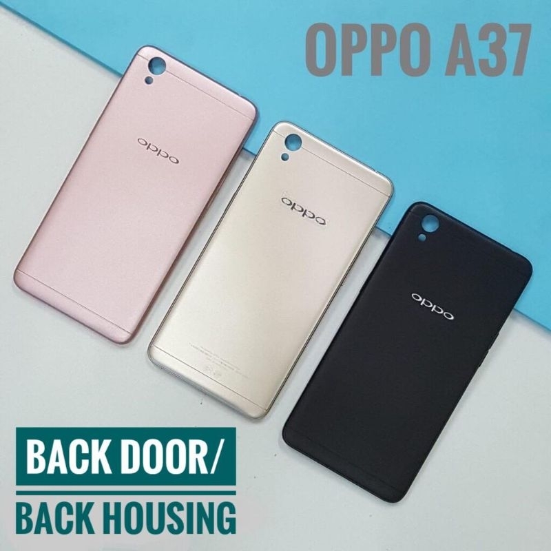 BACKDOOR OPPO A37f || tutup belakang