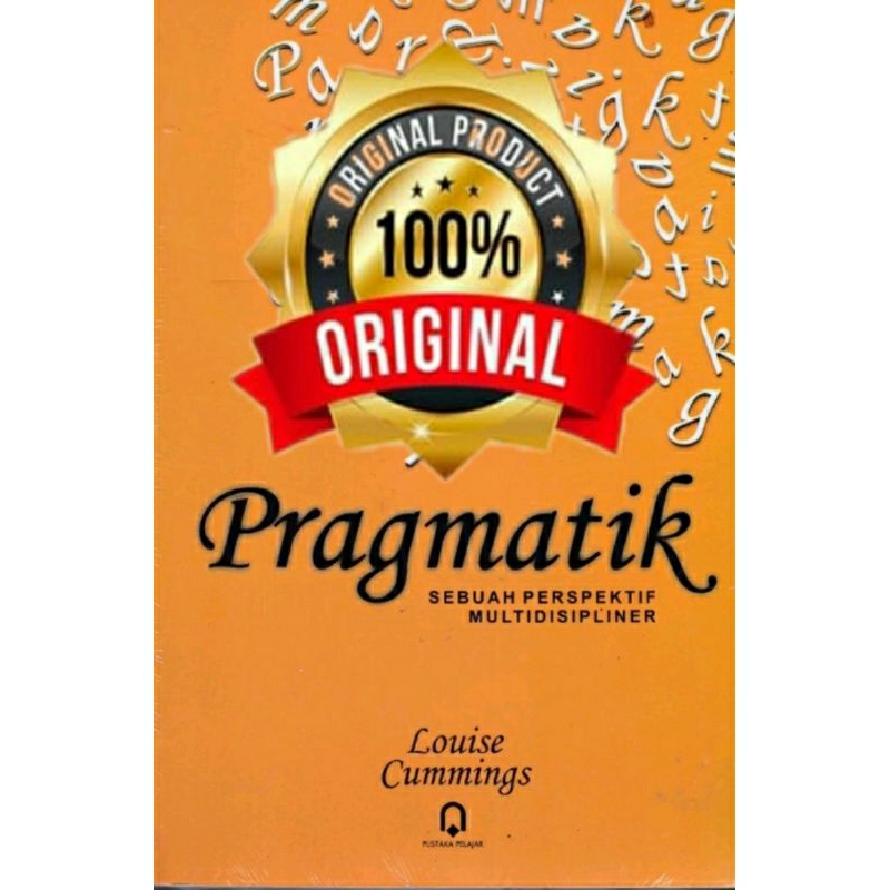 PRAGMATIK SEBUAH PERSPEKTIF MULTIDISIPLINER - Louise Cummings