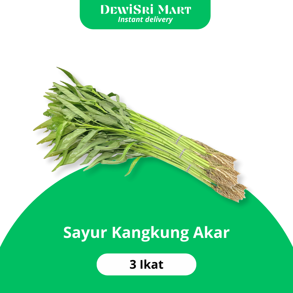 

Sayur Kangkung Akar 3 Ikat - Dewi Sri Mart