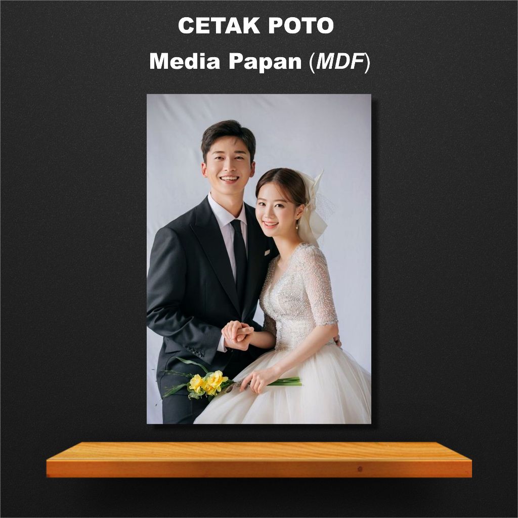CETAK FOTO UK 17R+ ( 30x45) + MEDIA PAPAN / KAYU MDF