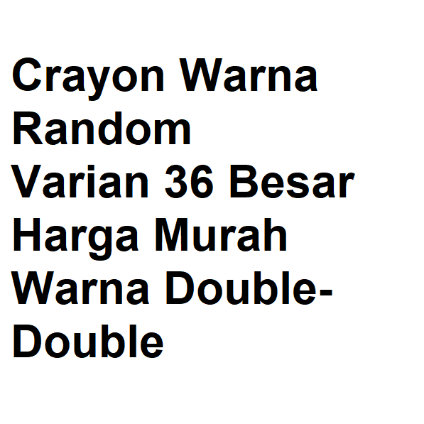 

WARNA RANDOM 36 Grasp Mata Besar ( Warna Double-Double ) Harga Murah TIDAK Bisa pilih Warna