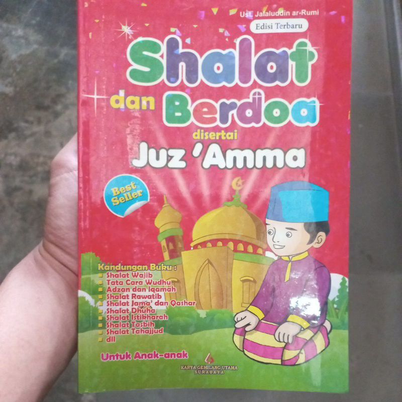 Tuntunan Sholat Lengkap dan Berdoa Disertai Juz Amma