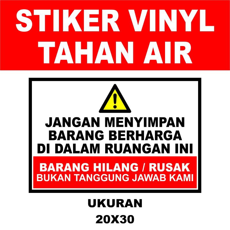 

BARANG HILANG BUKAN TANGGUNG JAWAB KAMI UK 20X30CM STIKER SIGN/STIKER PERINGATAN/STIKER VINYL/WATERPROOF BARANG