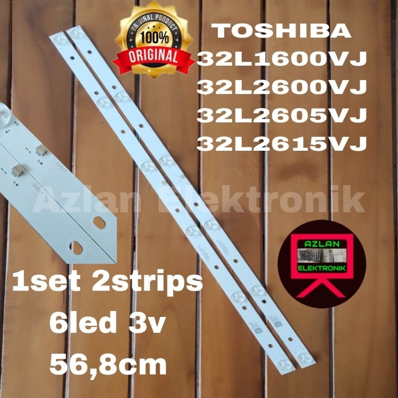 BACKLIGHT LED TV TOSHIBA 32" 32L1600VJ 32L2600VJ BL LAMPU 6LED 3V