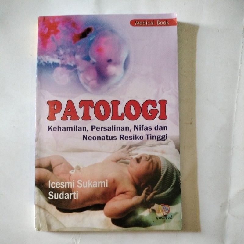 Patologi - Kehamilan, Persalinan, Nifas dan Neonatus Resiko Tinggi