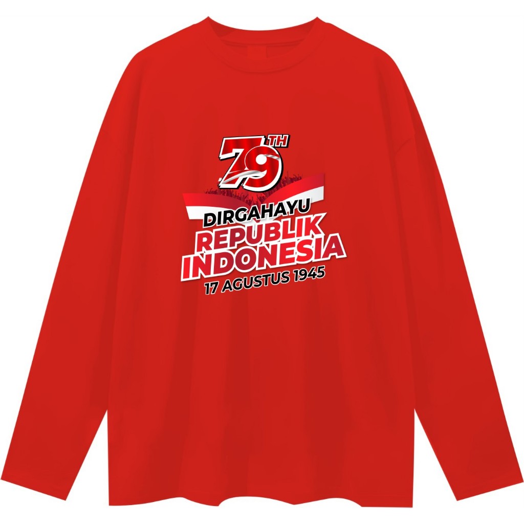 Lengan Panjang Kaos Dtf Hut RI 79 17 AGUSTUS 1945 KEMERDEKAAN INDONESIA Kaos Pria 2024 Kaos Murah Ka