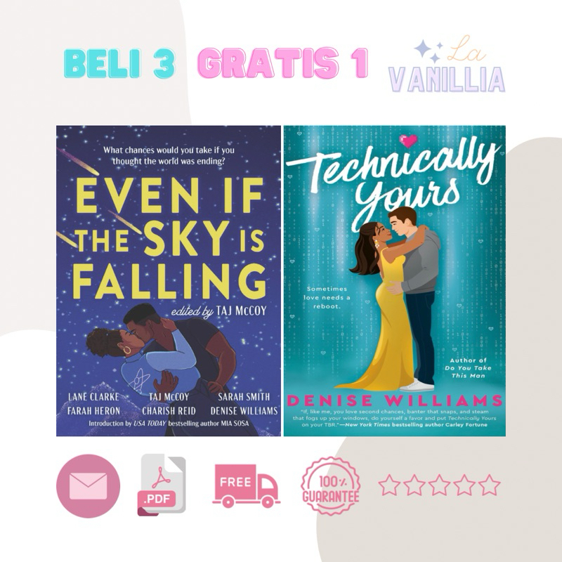 

Even If The Sky is Falling Taj McCoy Lane Clarke Farah Heron Charish Reid Sarah Adams Technically Yours Denise Williams