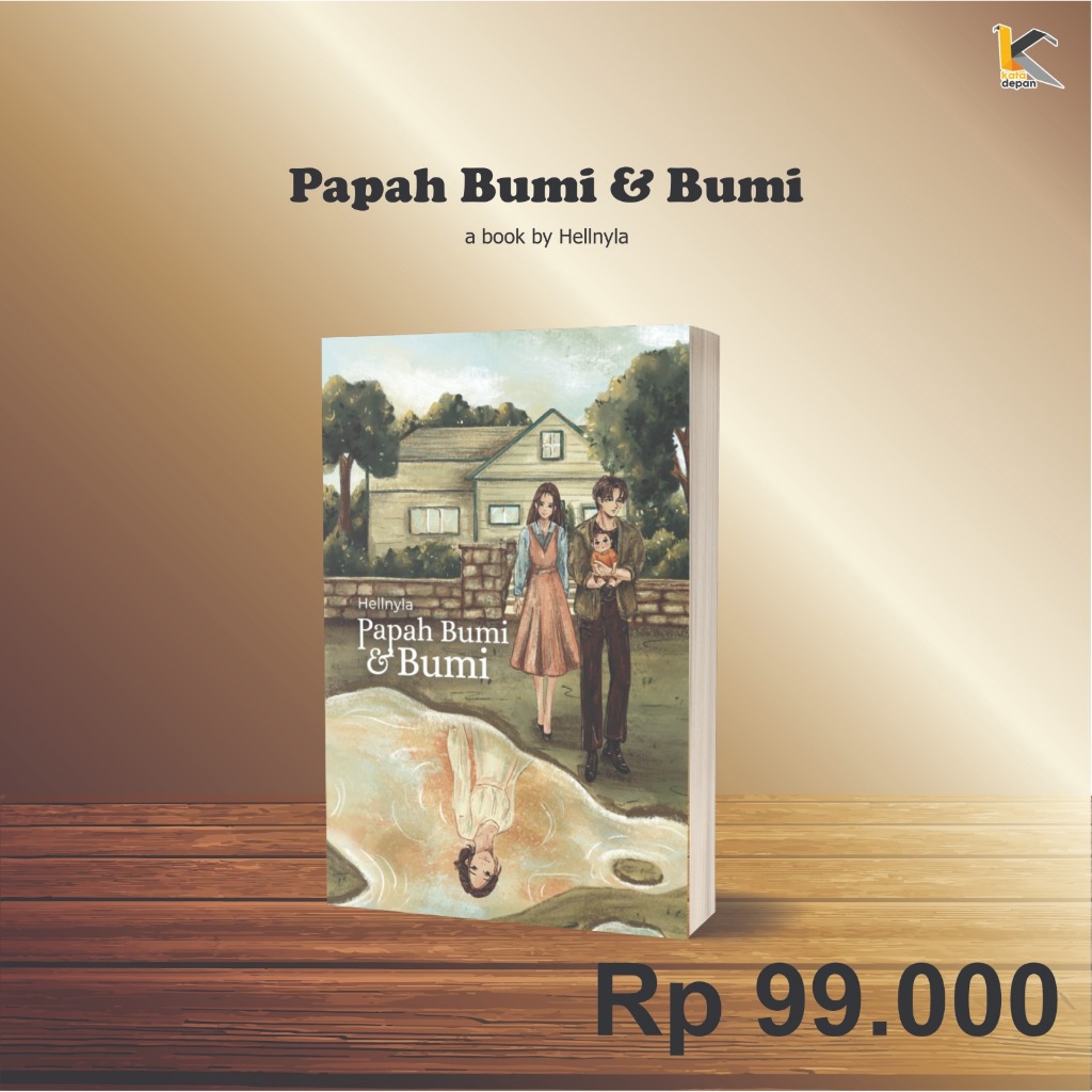 NOVEL PAPAH BUMI & BUMI