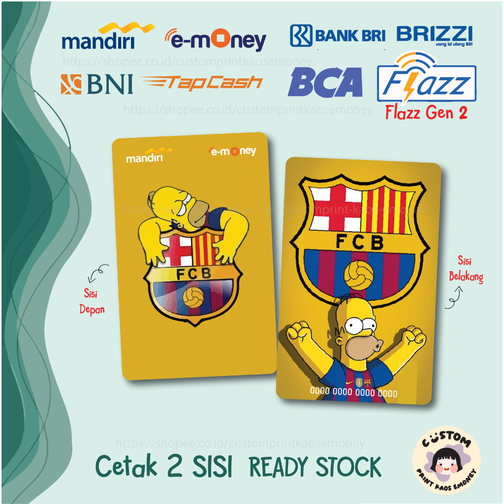 KARTU E MONEY E TOLL CLUB BOLA BARCELONA FC THE SIMPSONS FOOTBALL CLUB MANDIRI EMONEY BNI TAPCASH BR