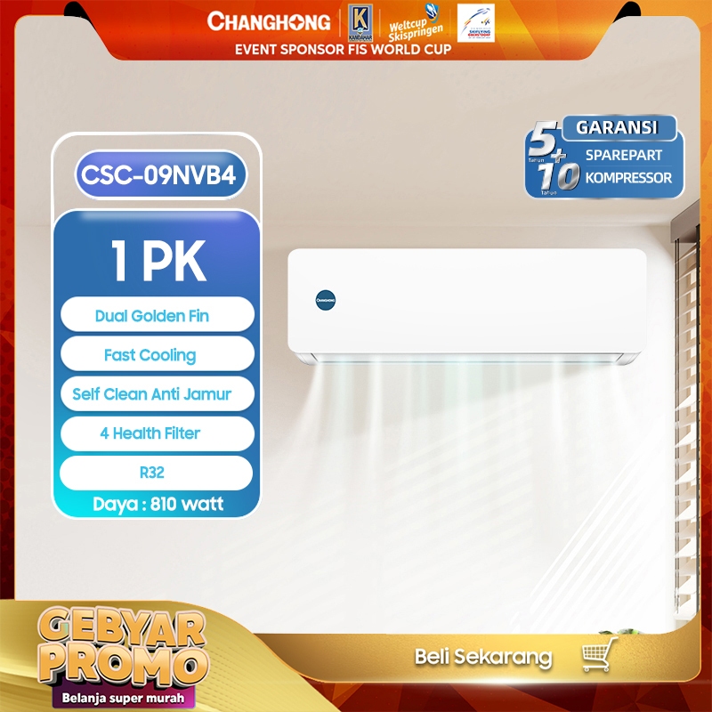 CHANGHONG AC 1 PK STANDARD CSC-09NVB4 [INDOOR + OUTDOOR UNIT ONLY]  [FAST COOLING] [ECO MODE]