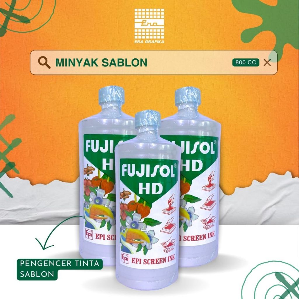 

MINYAK SABLON | PENGENCER TINTA SABLON | FUJISOL HD M4 100% - 800CC