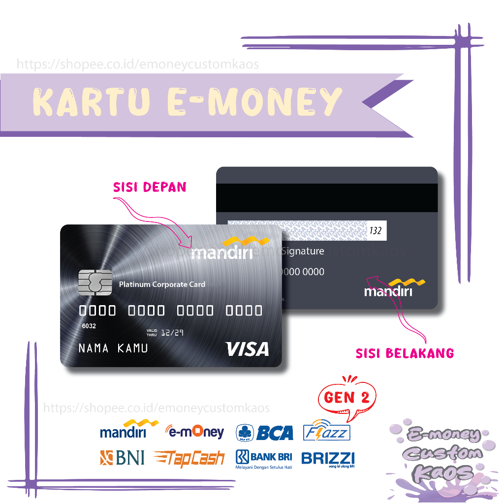 KARTU EMONEY CARD PLATINUM CORPORATE ETOLL MANDIRI FLAZZ BCA GEN 2 BNI TAPCASH BRIZZI BRI - 2 SISI