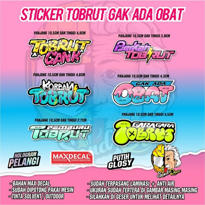sticker racing tobrut print cuting / stiker kata viral lucu jangan ya dek sekop  helm motor hologram