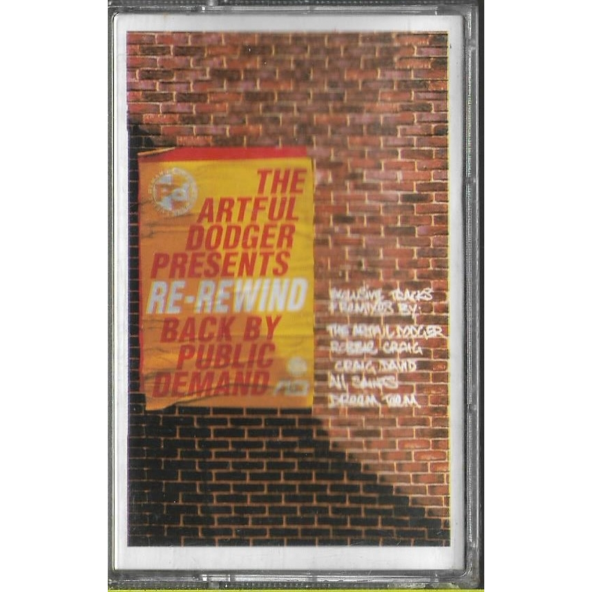 Kaset Pita Original - The Artful Dodger Re-Rewind Back