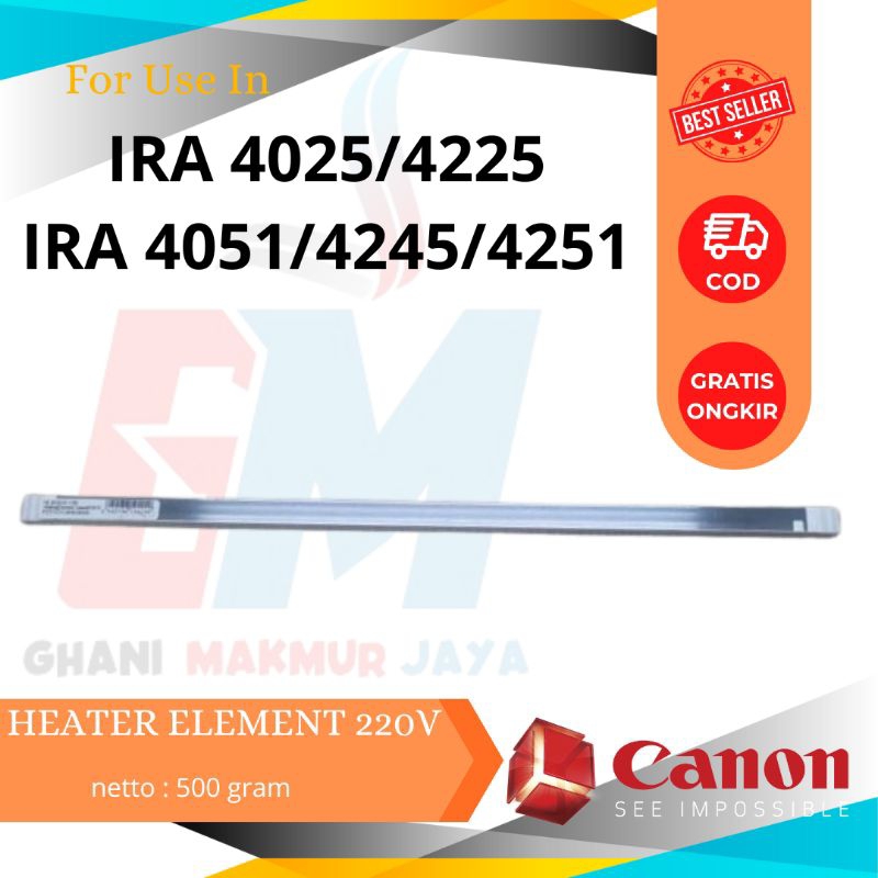 Heater Element Mesin Fotocopy  IRA 4025/4051/4225/4251