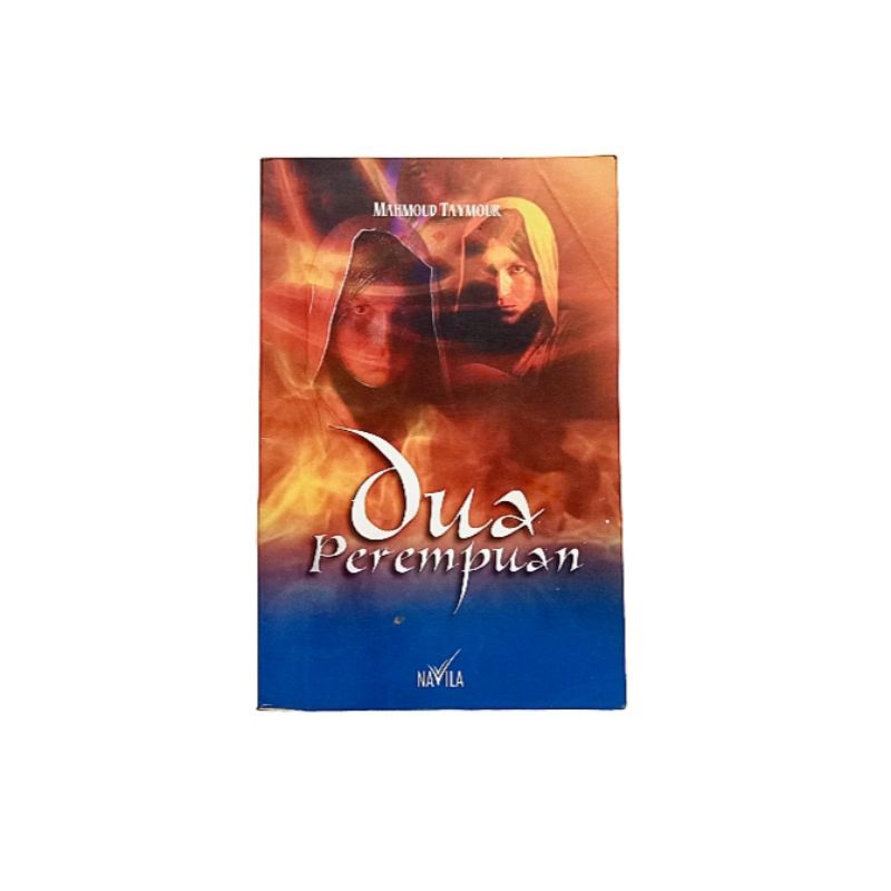 Dua Perempuan karya Mahmoud Taymour (novel sastra arab)