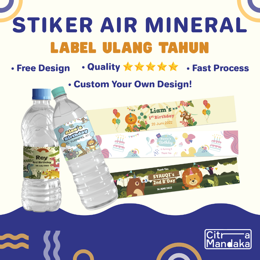 

Stiker Ulang Tahun Anak Label Minuman Custom Anti Air Botol Mineral Water Aqua 330 ML & 600 ML Free Design