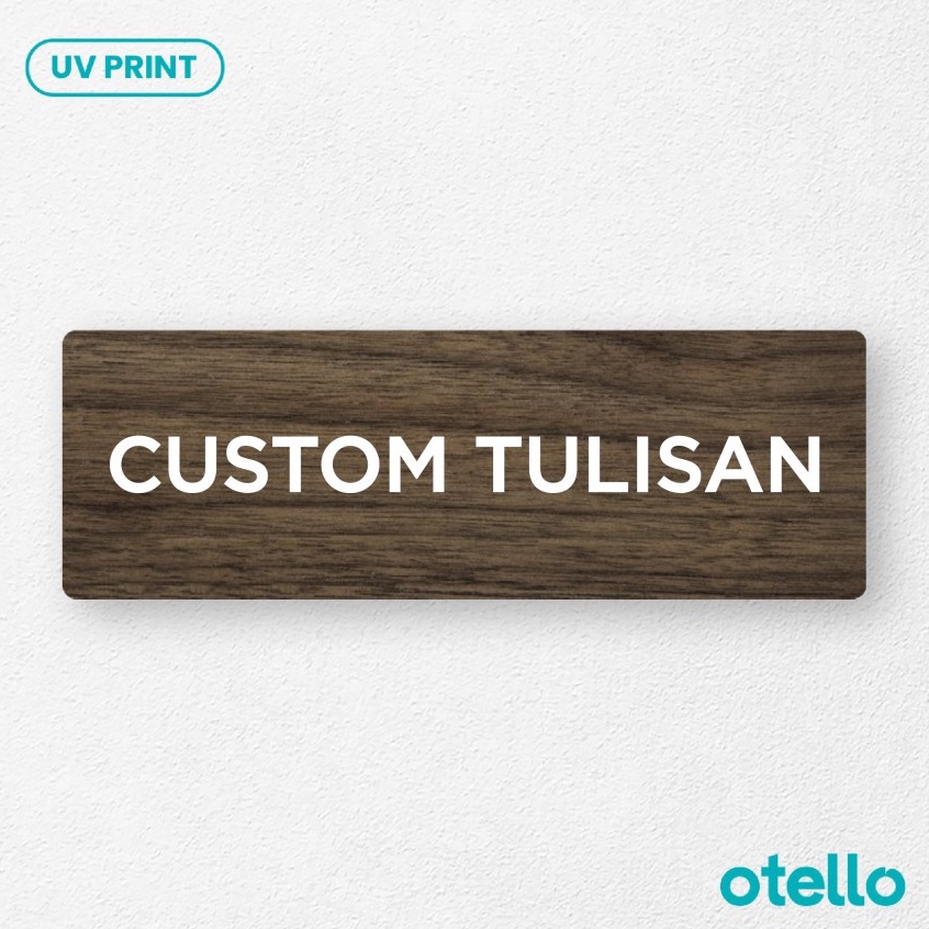 

Best Style Otello Custom Tulisan Sign Board Kayu Kustom Print UV Papan Tempel Wooden Signage Label Sticker Dinding Rambu Petunjuk Nama Ruangan