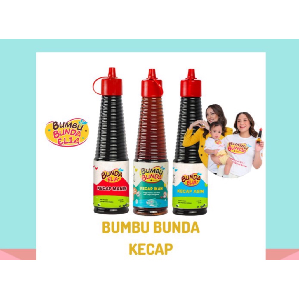 

Bumbu Bunda Elia ll Saos Tiram ll kecap Manis