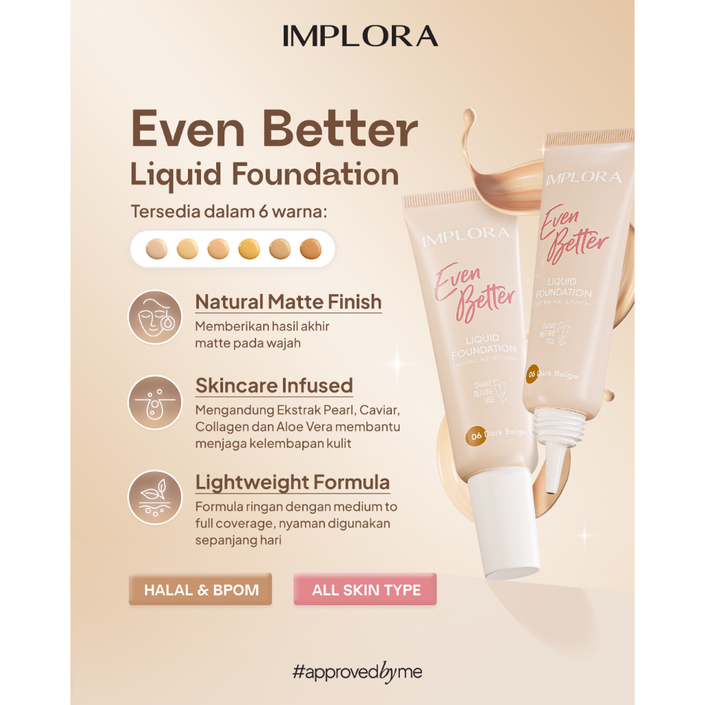 Implora Even Better Liquid Foundation 25gr - Foundation Matte Finish By Implora Original BPOM