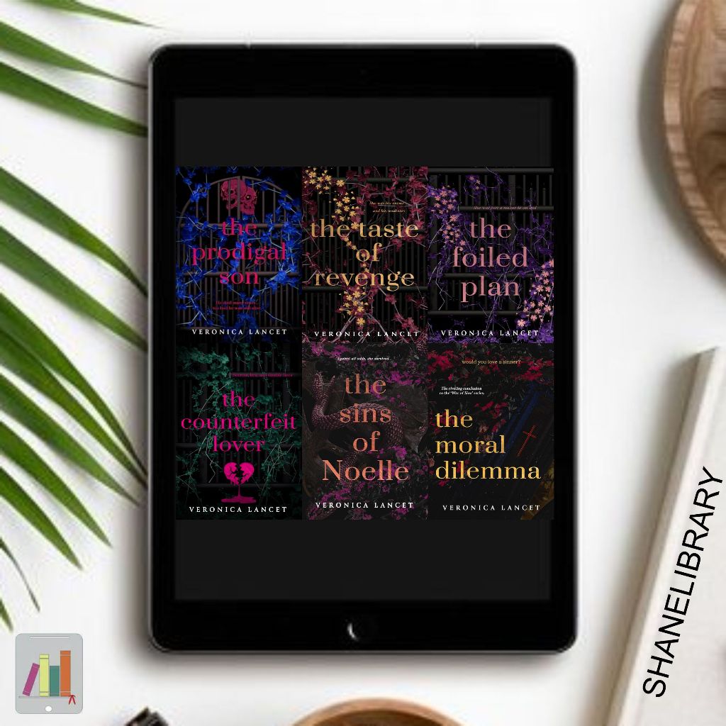 

The Prodigal Son, The Taste of Revenge, The Foiled Plan, The Counterfeit Lover, The Sins of Noelle, The Moral Dilemma by Veronica Lancet.jpg