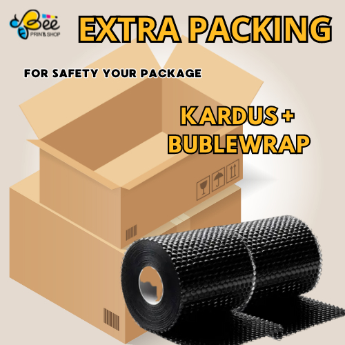 

EXTRA PACKING Kerdus + Bublewrap khusus untuk customer Beeprint.shop