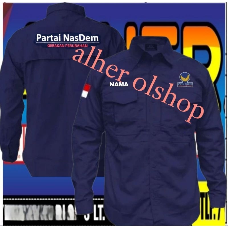 kemeja tactical partai Nasdem baju tactical partai Nasdem seragam tactical partai Nasdem kemeja part