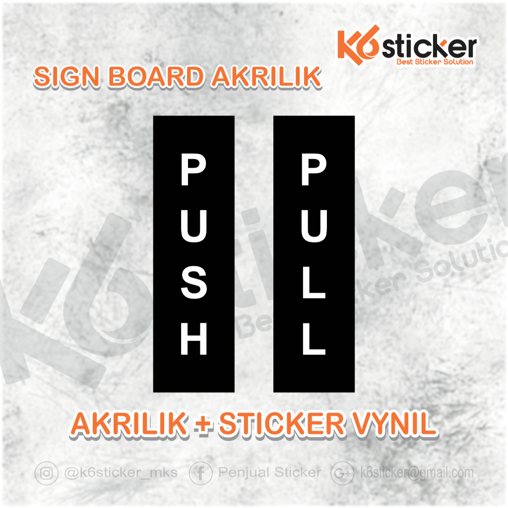 SIGN BOARD AKRILIK TARIK DORONG Sign "Tarik & Dorong" Sign label Acrylic